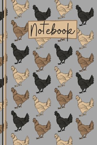 Chicken Notebook: Cute Chicken Lined Journal, The Perfect Novelty Chicken Gift for Anyone who Loves Chickens, Farm Animals or Keeping Chickens - Grey