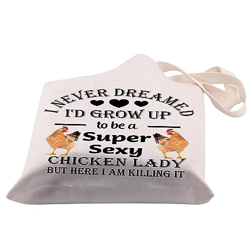 PLITI Chicken Tote Bag Chicken Lover Chicken Mom Gift I Never Dreamed I'd Grow Up To Be a Super Sexy Chicken Lady Travel Bag (grow chicken lady TGU)